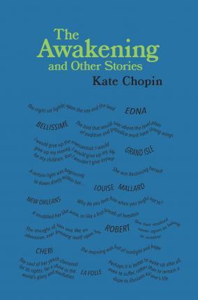 The Awakening and Other Stories By:Chopin, Kate Eur:4,86 Ден2:799