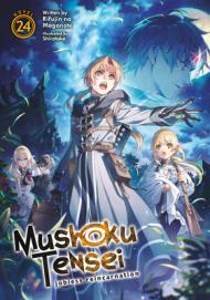 Mushoku Tensei: Jobless Reincarnation (Light Novel) Vol. 24 By:Magonote, Rifujin na Eur:11,37 Ден2:899