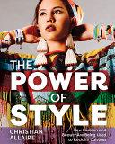 The Power of Style By:Allaire, Christian Eur:35,76 Ден2:1099
