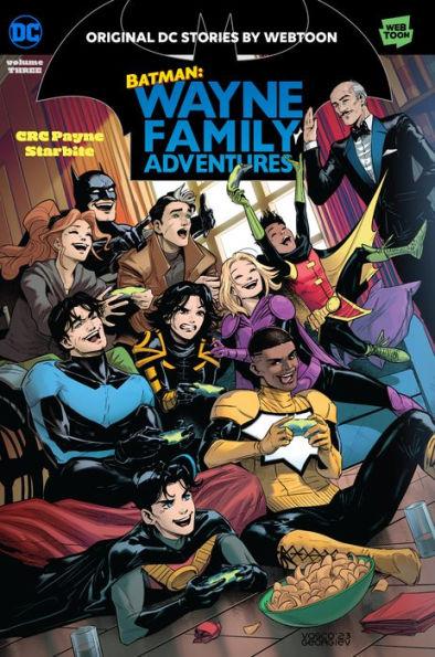 Batman: Wayne Family Adventures Volume Three By:Payne, C. R. C. Eur:14,62 Ден2:899