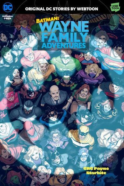 Batman: Wayne Family Adventures Volume Four (DC Batman) By:Payne, C. R. C. Eur:9,74 Ден2:899