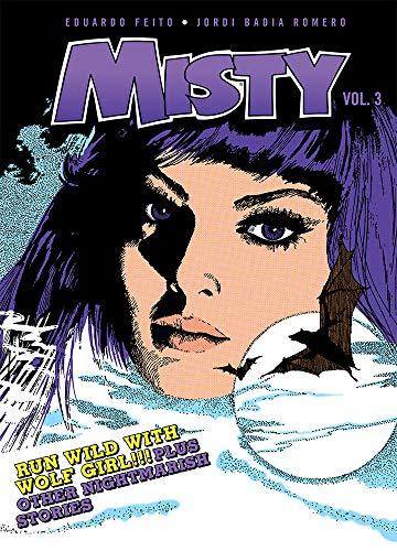 Misty Vol. 3 : Wolf Girl & Other Stories By:Feito, Eduardo Eur:26 Ден2:1299