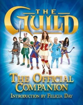 Guild: The Official Companion By:Day, Felicia Eur:35,76 Ден2:1199