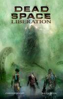 Dead Space: Liberation By:Edginton, Ian Eur:16,24 Ден2:1099