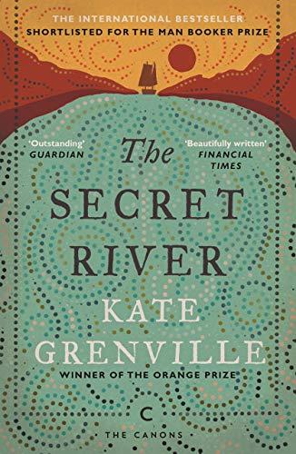 The Secret River By:Grenville, Kate Eur:8,11 Ден2:699