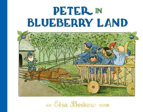 Peter in Blueberry Land By:Beskow, Elsa Eur:9,74 Ден2:999