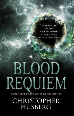 Chaos Queen - Blood Requiem (Chaos Queen 3) By:Husberg, Christopher Eur:19,50 Ден2:699