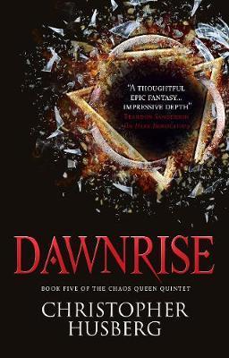 Chaos Queen - Dawnrise (Chaos Queen 5) By:Husberg, Christopher Eur:14,62 Ден2:699