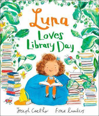 Luna Loves Library Day By:Coelho, Joseph Eur:6,49 Ден2:599