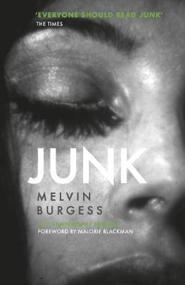 Junk : 25th Anniversary Edition By:Burgess, Melvin Eur:12,99 Ден2:599