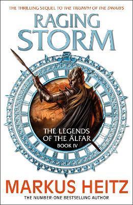 Raging Storm : The Legends of the Alfar Book IV By:Heitz, Markus Eur:11,37 Ден2:1099