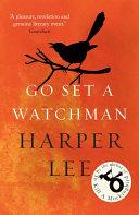 Go Set a Watchman By:Lee, Harper Eur:19,50 Ден2:699