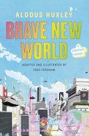 Brave New World By:Huxley, Aldous Eur:27,63 Ден2:1499