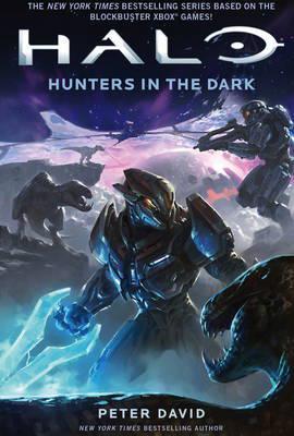 Halo: Hunters in the Dark - Halo By:David, Peter Eur:19,50 Ден2:699