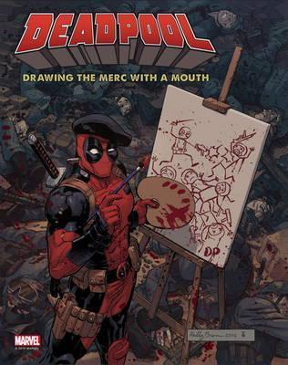 Deadpool : Drawing the Merc with a Mouth By:Manning, Matthew K. Eur:144,70 Ден2:2499