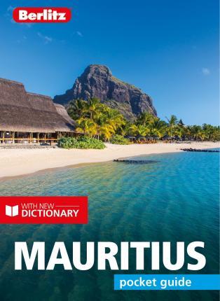 Berlitz Pocket Guide Mauritius (Travel Guide with Dictionary) By:Publishing, Berlitz Eur:21,12 Ден2:499