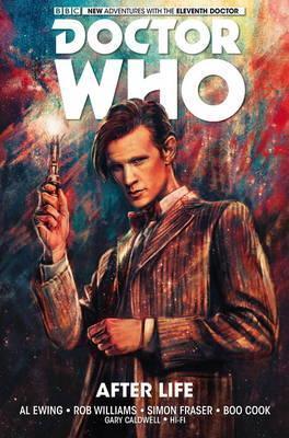 Doctor Who: The Eleventh Doctor : After Life By:Ewing, Al Eur:14,62 Ден2:999