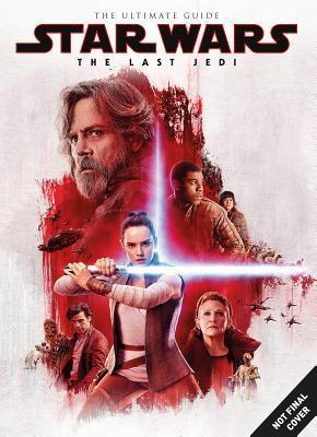 Star Wars: The Last Jedi Ultimate Guide By:Titan Eur:40,63 Ден2:1099