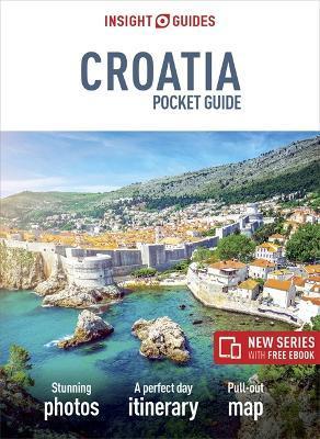 Insight Guides Pocket Croatia (Travel Guide with Free eBook) By:Guides, Insight Eur:16,24 Ден2:499