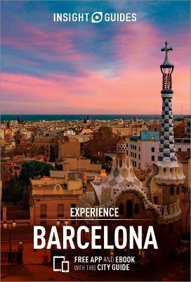Insight Guides Experience Barcelona (Travel Guide with Free eBook) By:Guides, Insight Eur:22,75 Ден2:699