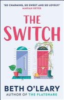The Switch By:O'Leary, Beth Eur:16,24 Ден2:799