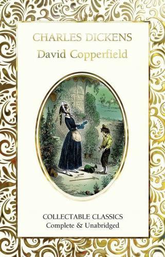 David Copperfield - Flame Tree Collectable Classics By:Dickens, Charles Eur:4,37 Ден2:799