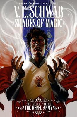 Shades of Magic: The Steel Prince: The Rebel Army By:Schwab, V E Eur:39,01 Ден2:999