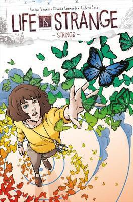 Life Is Strange Volume 3: Strings By:Vieceli, Emma Eur:26 Ден2:999