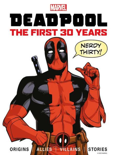 Marvel's Deadpool The First 30 Years By:Titan Eur:17,87 Ден2:1499