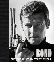 Bond: Photographed by Terry O'Neill By:O'Neill, Terry Eur:56,89 Ден2:3999
