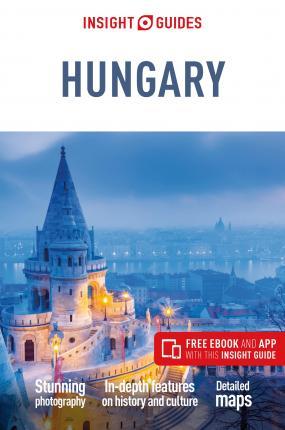 Insight Guides Hungary (Travel Guide with Free eBook) By:Guides, Insight Eur:19,50 Ден2:1299