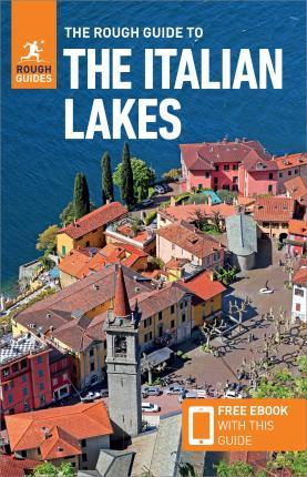 The Rough Guide to the Italian Lakes (Travel Guide with Free eBook) By:Guides, Rough Eur:42,26 Ден2:1099