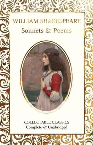 Sonnets & Poems of William Shakespeare (Flame Tree Collectable Classics) By:Shakespeare, William Eur:19,50 Ден2:699