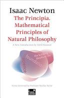 The Principia. Mathematical Principles of Natural Philosophy (Concise Edition) (Foundations) By:Newton, Isaac Eur:4,86 Ден2:299