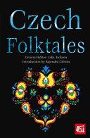 Czech Folktales (The World's Greatest Myths and Legends) By: Eur:24,37 Ден2:699