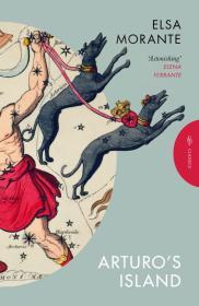Arturo's Island By:Morante, Elsa Eur:8,11 Ден2:899