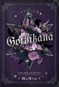 Gothikana By:RuNyx Eur:16,24 Ден2:799