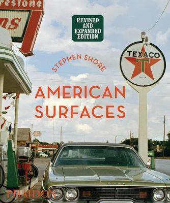 Stephen Shore: American Surfaces : Revised & Expanded Edition By:Shore, Stephen Eur:17,87 Ден2:3399