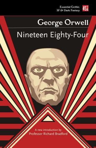 Nineteen Eighty-Four - Essential Gothic, SF & Dark Fantasy By:Orwell, George Eur:4,86 Ден2:699