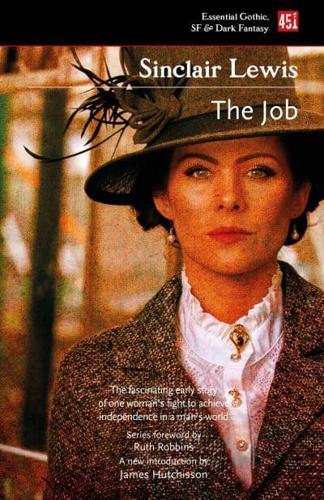 The Job - Essential Gothic, SF & Dark Fantasy By:Lewis, Sinclair Eur:8,11 Ден2:799