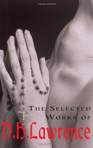 The Selected Works of D.H. Lawrence By:Lawrence, D. H. Eur:50,39 Ден2:699