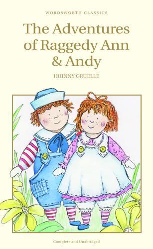 The Adventures of Raggedy Ann and Andy By:Gruelle, Johnny Eur:8,11 Ден2:299