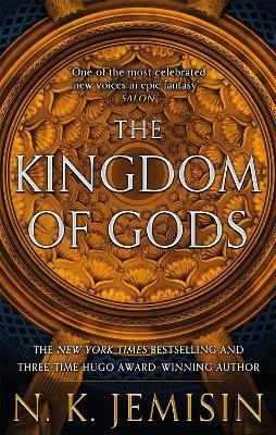The Kingdom Of Gods : Book 3 of the Inheritance Trilogy By:Jemisin, N. K. Eur:12,99 Ден2:699