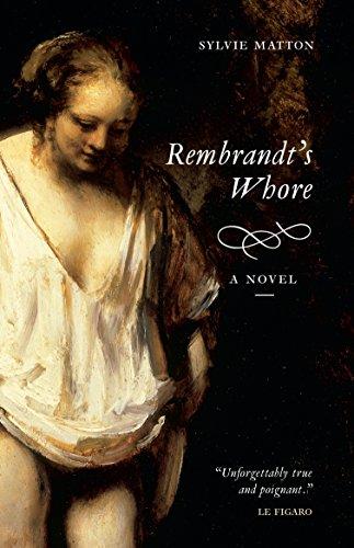 Rembrandt's Whore By:Matton, Sylvie Eur:16,24 Ден2:699