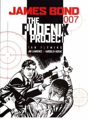 James Bond - the Phoenix Project : Casino Royale By:Lawrence, Jim Eur:11,37 Ден2:899
