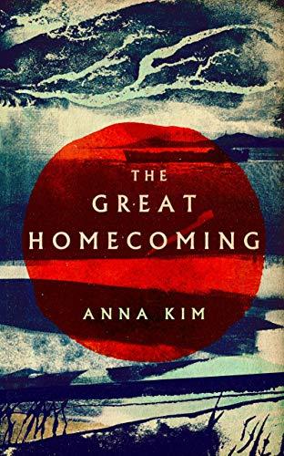 The Great Homecoming By:Kim, Anna Eur:26 Ден2:1099