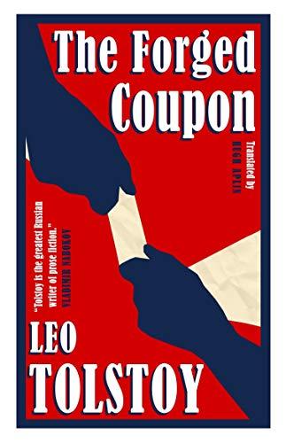 The Forged Coupon: New Translation By:Tolstoy, Leo Eur:8,11 Ден2:299