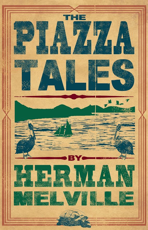 The piazza tales By:Herman Melville, 1819-1891, Eur:11,37 Ден2:299