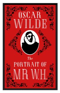 The portrait of Mr W.H. By:Oscar Wilde, 1854-1900, Eur:12,99 Ден2:299