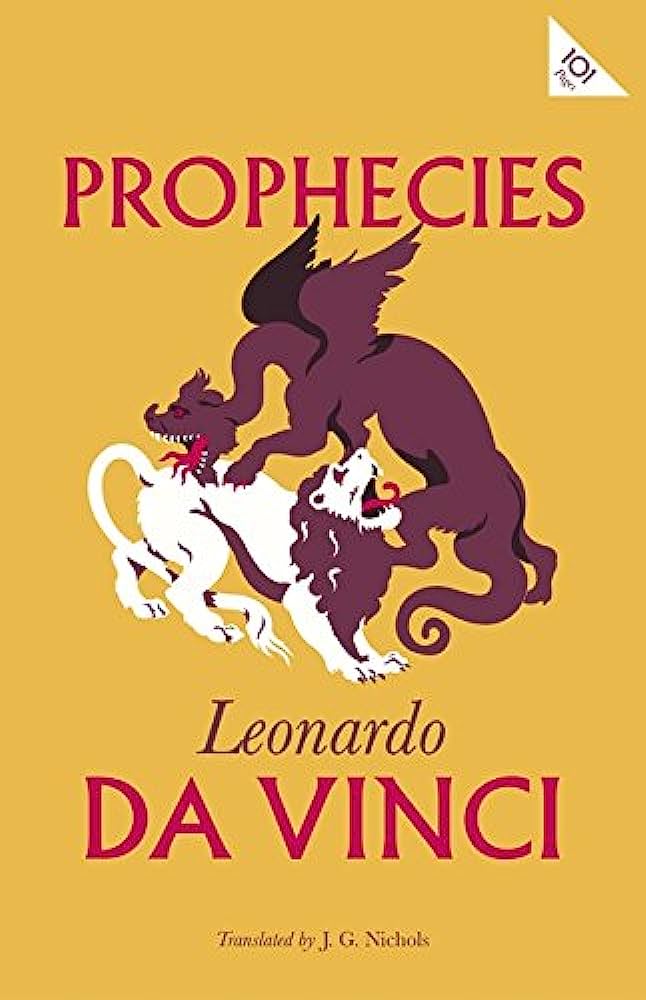 Prophecies By:Leonardo, da Vinci, 1452-1519, Eur:24,37 Ден2:299